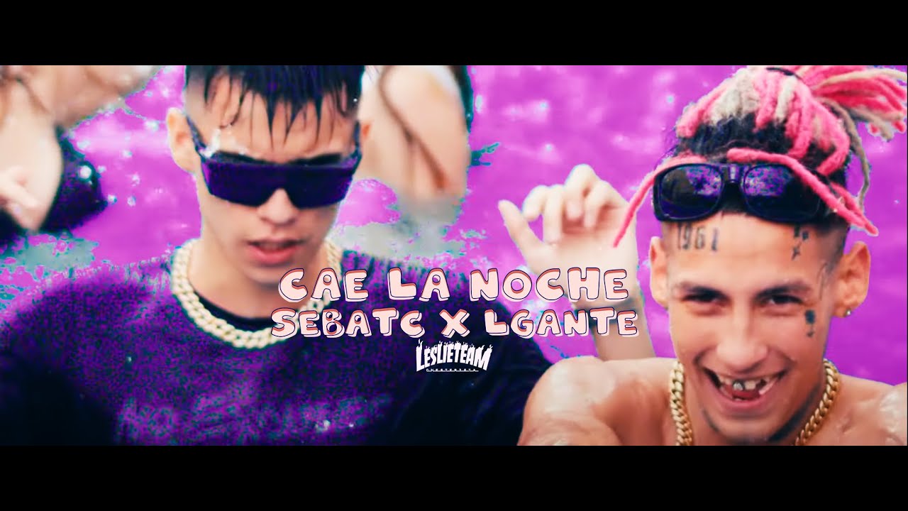 Seba Tc, @L-GANTE_KLK   - Cae la noche
