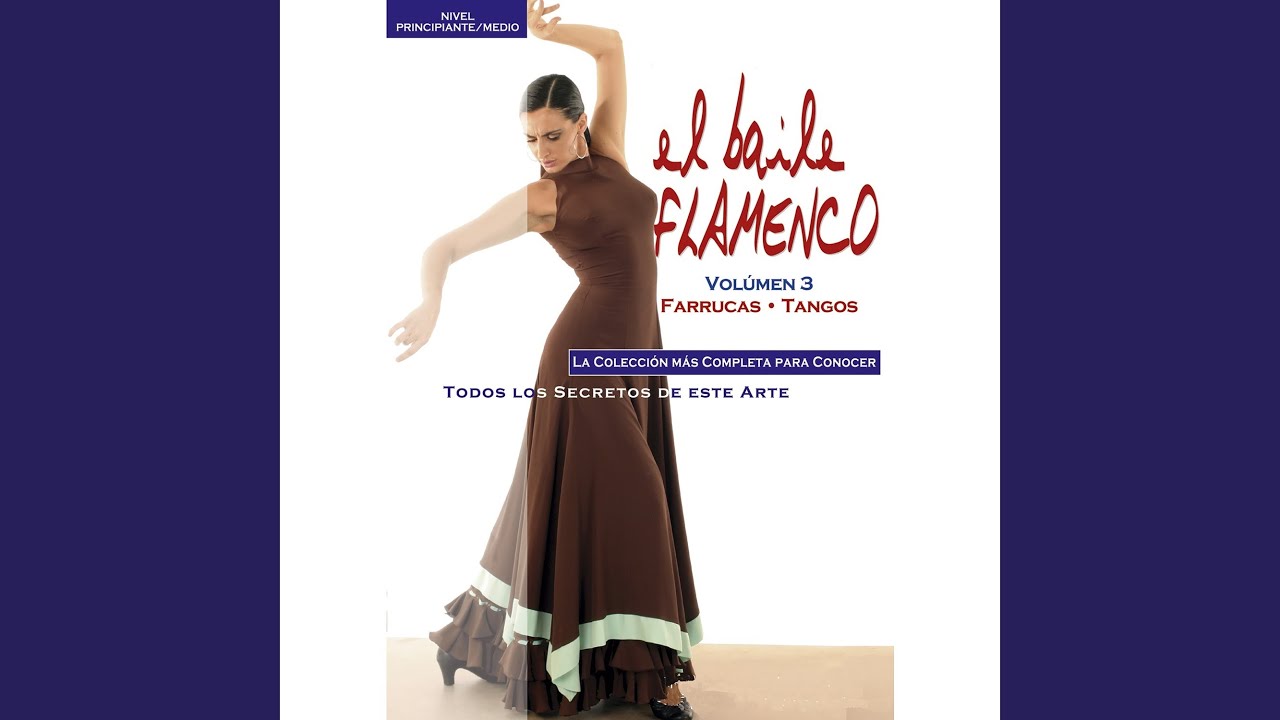 Farrucas Baile Completo
