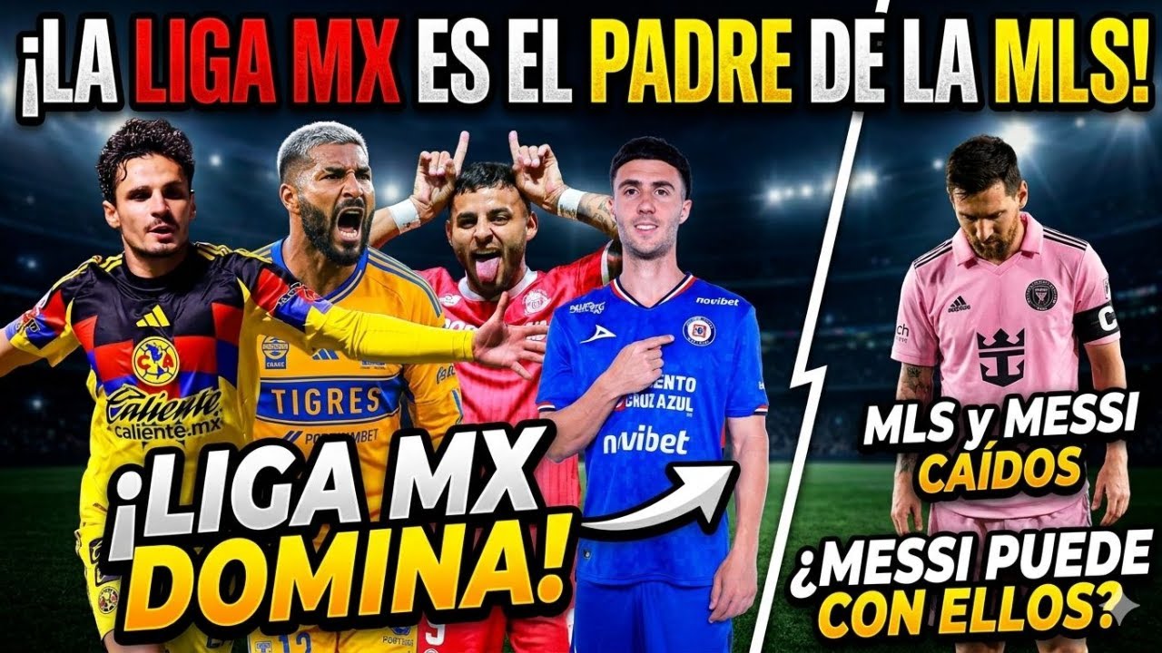 ¡LA LIGA MX ES EL PADRE DE LA MLS! 😤🇲🇽⚽ DOMINIO TOTAL EN CONCACAF 🔥
