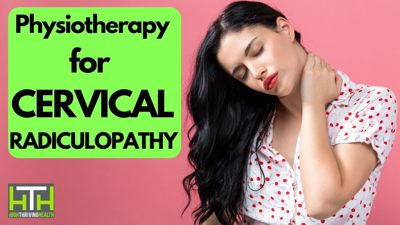 Physiotherapy for Cervical Radiculopathy - Fix pinched nerves FAST!