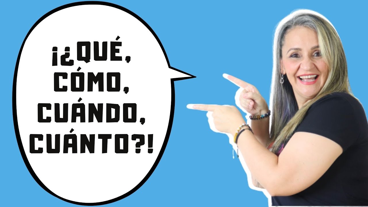 &iexcl;QU&Eacute;! &iexcl;C&Oacute;MO! &iexcl;CU&Aacute;NDO! &iquest;QU&Eacute;? &iquest;C&Oacute;MO? &iquest;CU&Aacute;NDO? C&Oacute;MO SE ESCRIBEN.  Edutuber