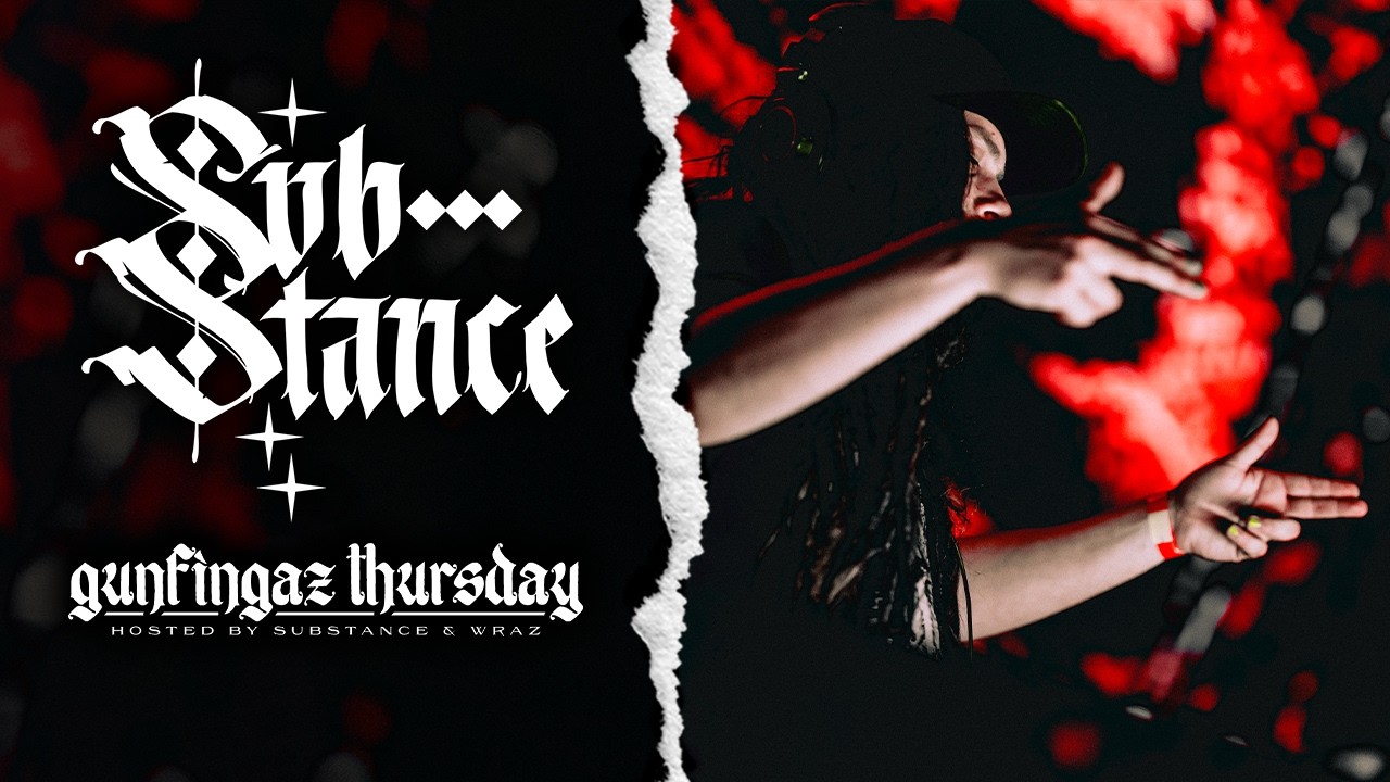GUNFINGAZ THURSDAY (GFT) - S6E11 - SUBSTANCE