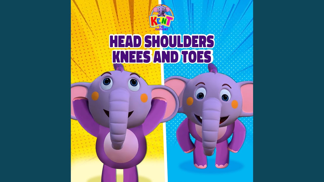 Head Shoulders Knees and Toes