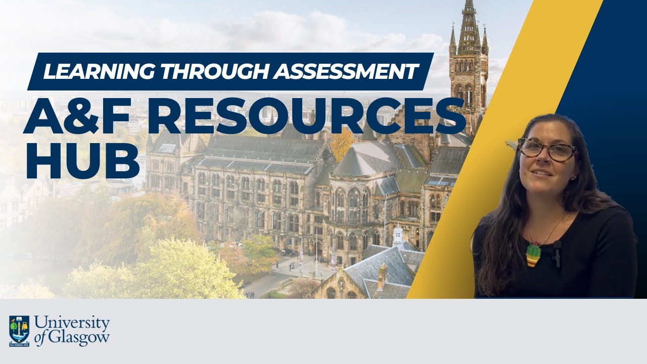 Learning Through Assessment: A&F Resources Hub