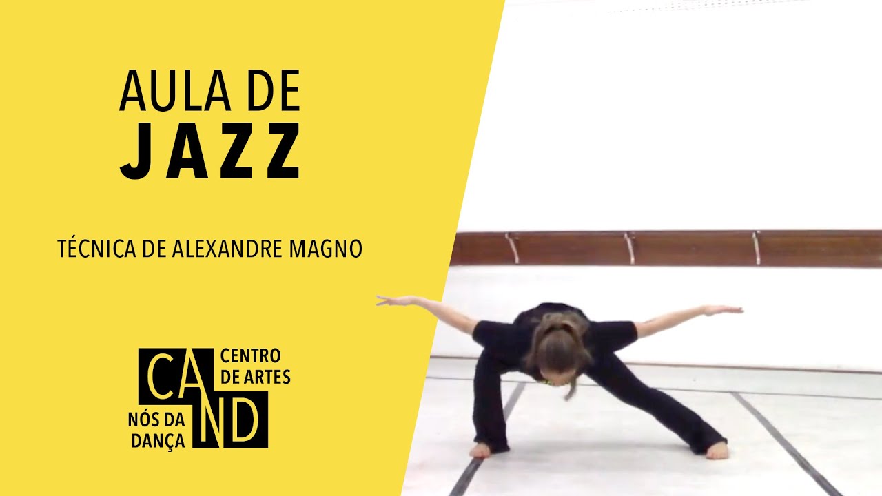 Aula de Jazz | Técnica de Alexandre Magno | CAND