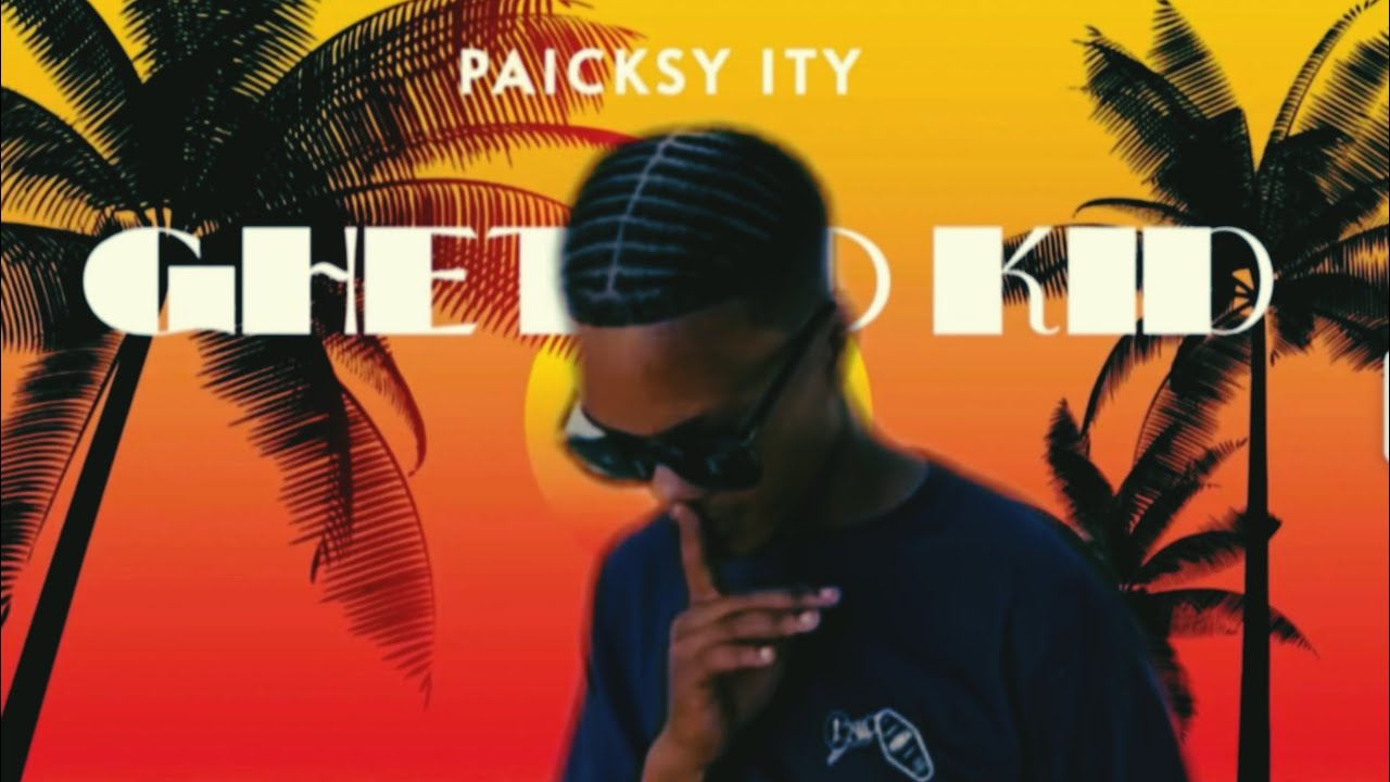Ghetto Kid - PAICKSY (Official Audio) on a Pultronic