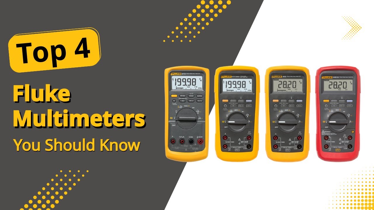 Top 4 Fluke Multimeters Every Professional Should Know | Expert Picks