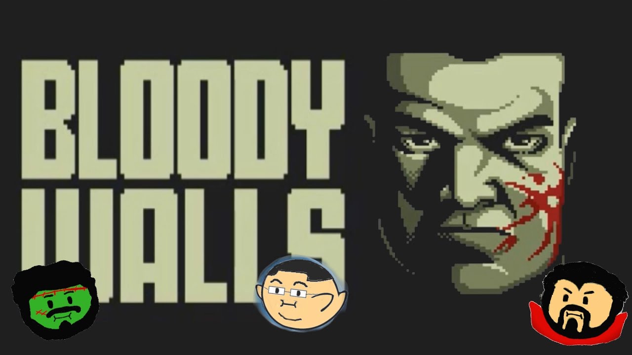 Bloody walls
