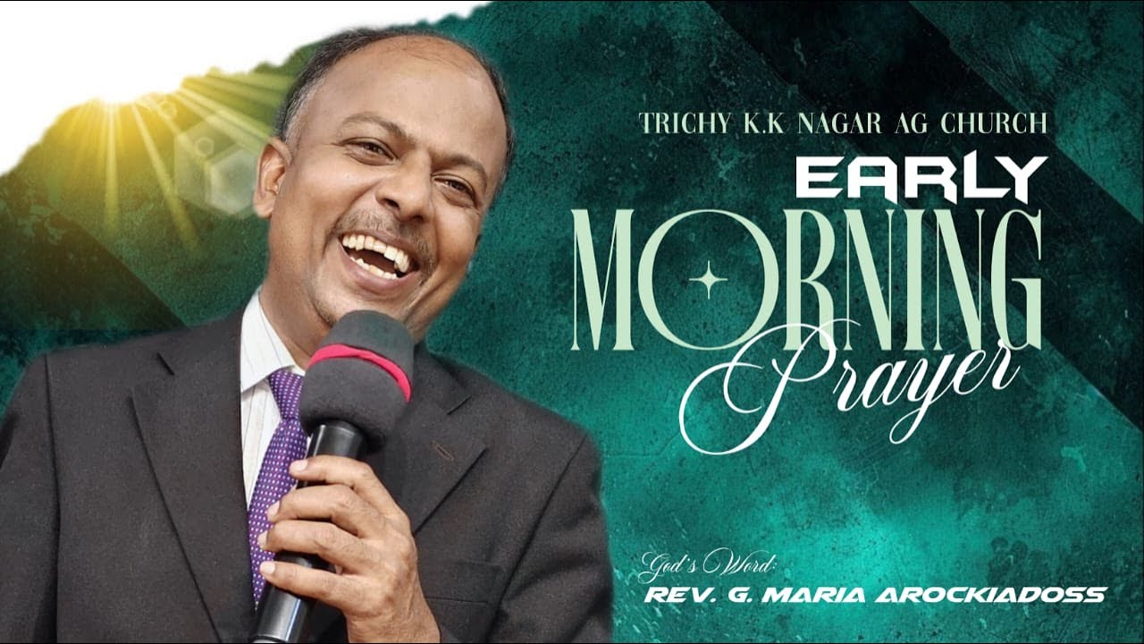 Early Morning Prayer (26.01.2026), Trichy KK Nagar AG Church