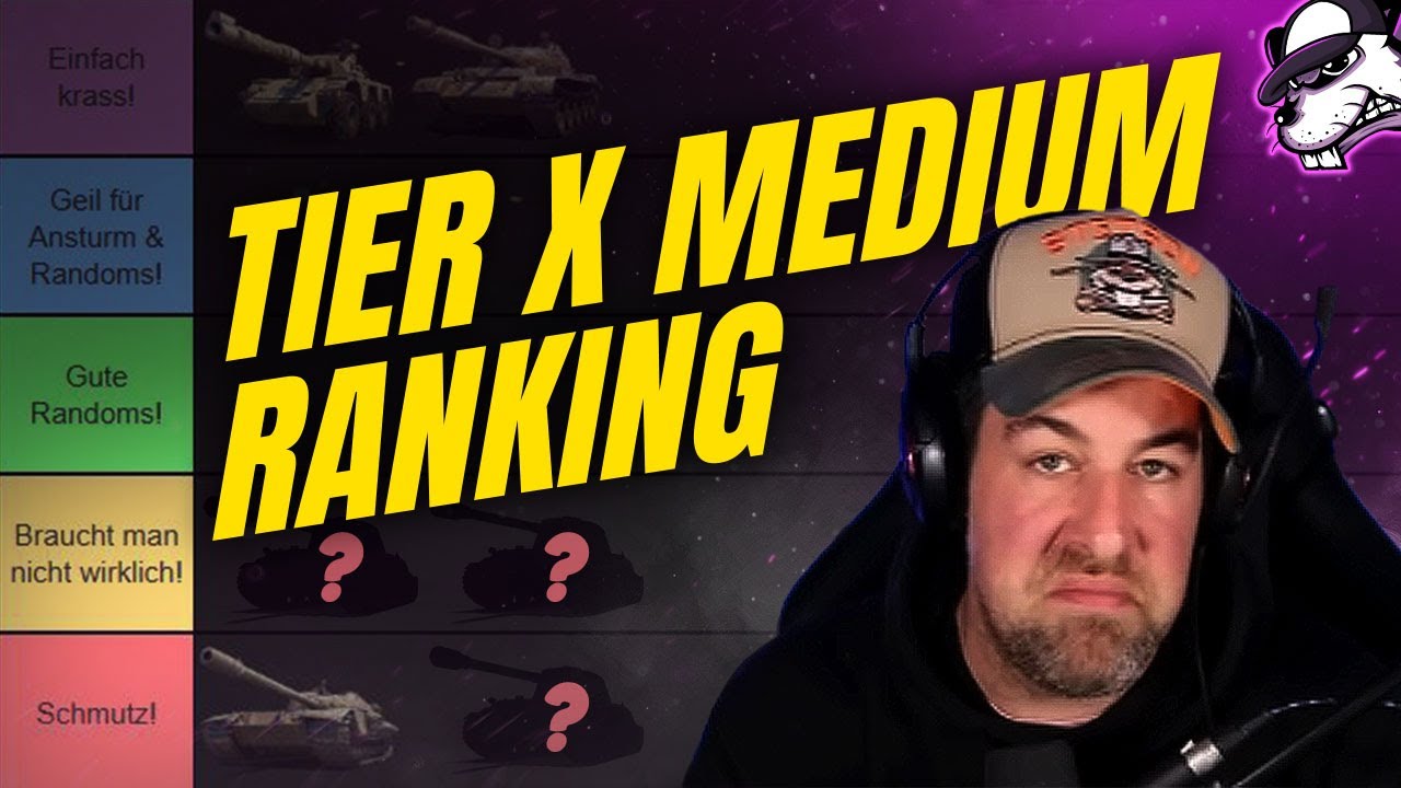 Mein Rating aller Tier X Panzer: Teil 2 - Tier 10 Medium Tanks [WoT - Guide - Deutsch]