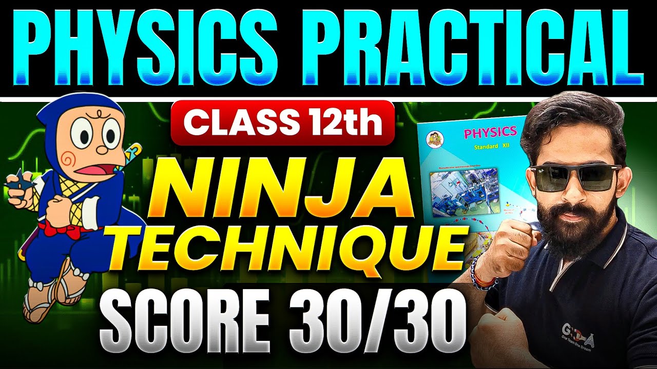 Physics Practical || Score 30/30 || Ninja Techniques || HSC Board 2026