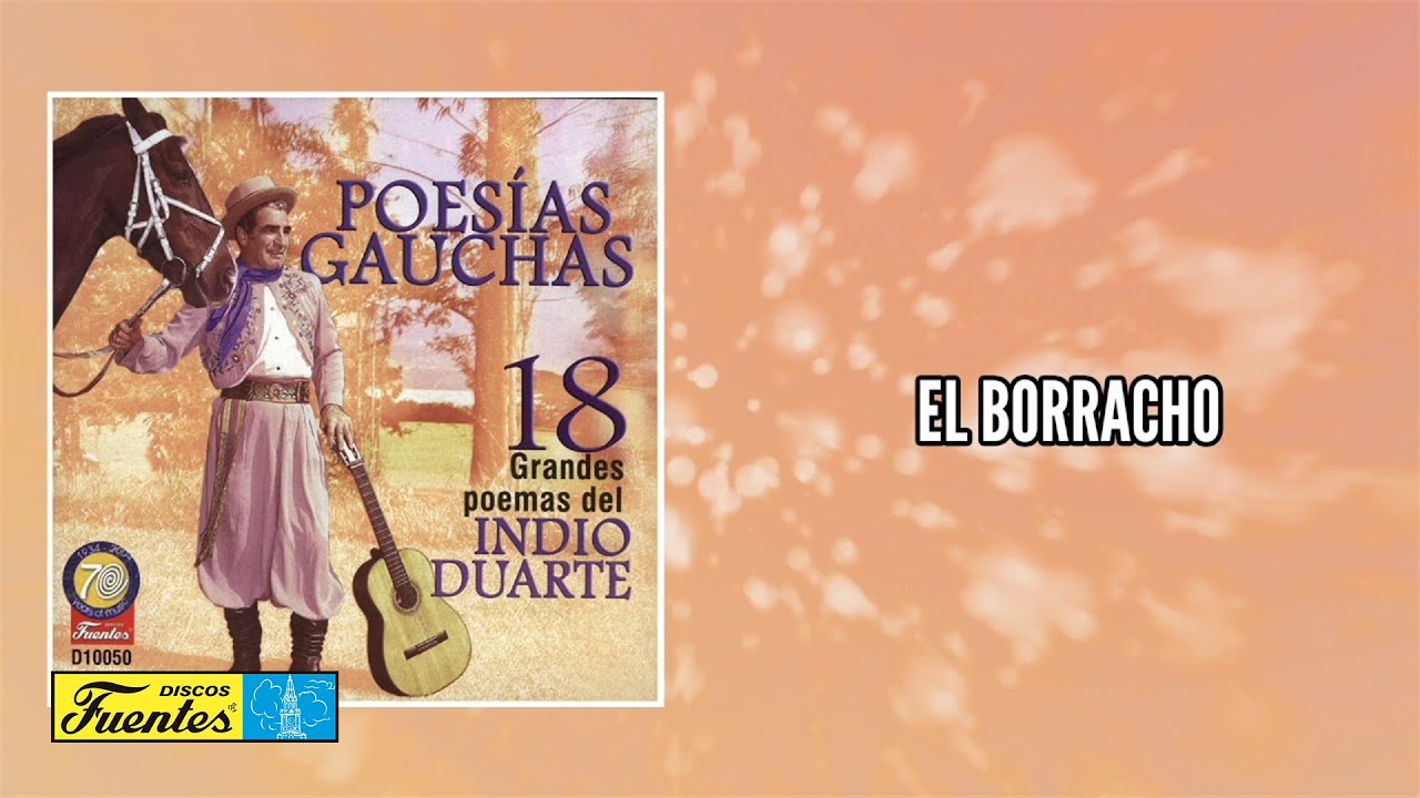 El borracho  - El Indio Duarte / Discos Fuentes