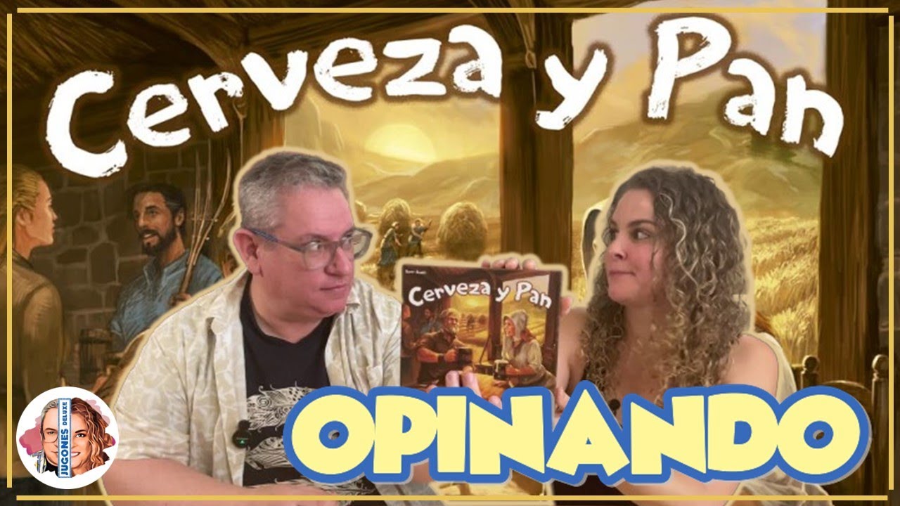 CERVEZA Y PAN  Opinando