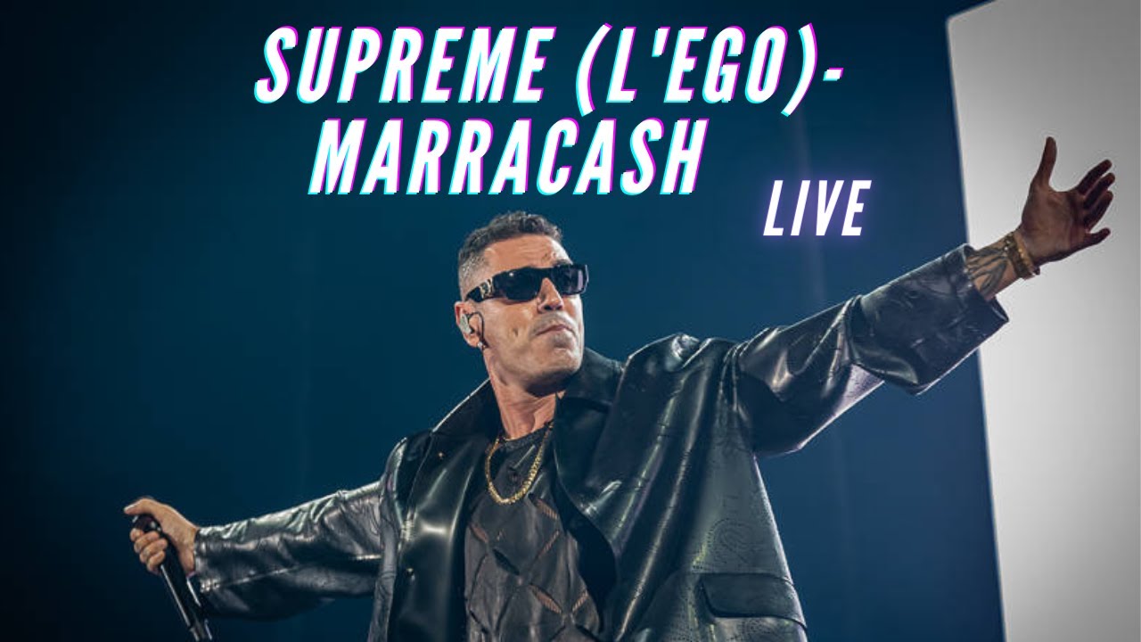 MARRACASH LIVE - SUPREME (L'EGO) feat THASUP, SFERA EBBASTA