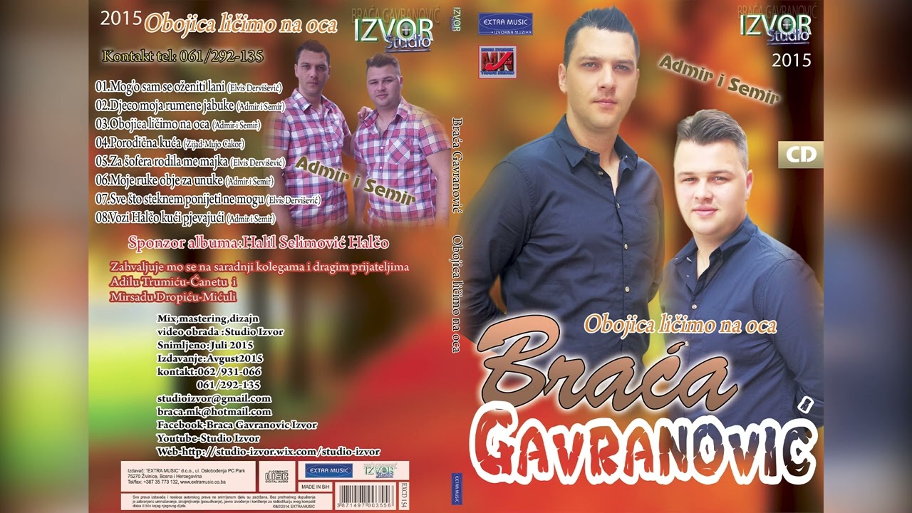 Braća Gavranović - Obojica na oca ličimo - CIJELI ALBUM - 2015.