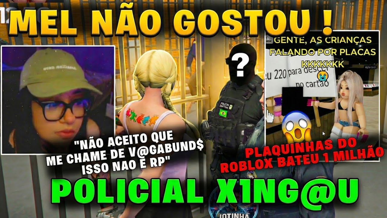 MEL REAGE: PLAQUINHAS BIZARRAS DO ROBLOX 🚨 + POLÊMICA COM POLICIAL NO RP 