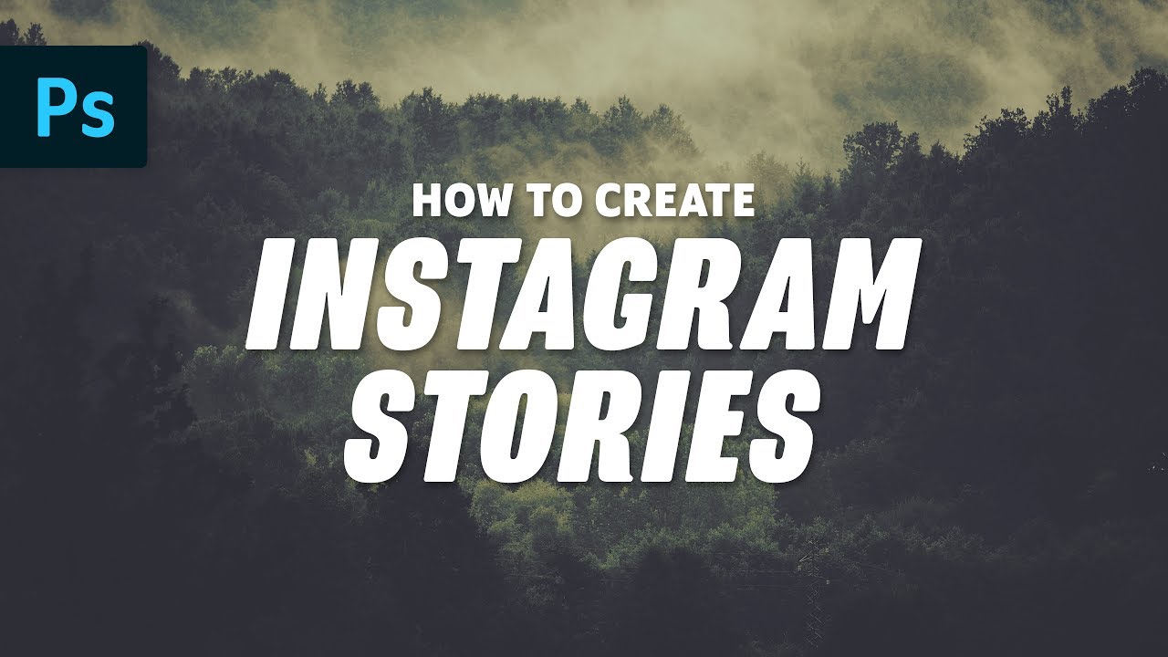 How to Make Creative Instagram Stories | Photoshop Tutorial