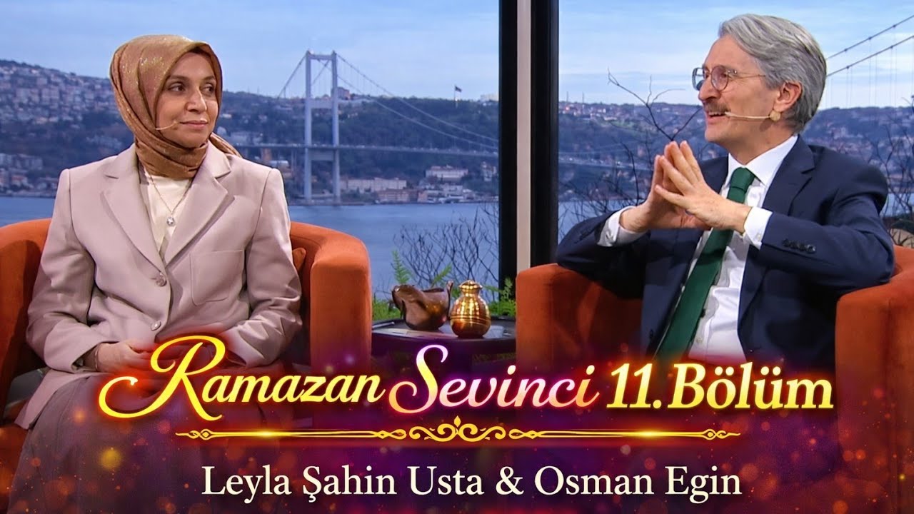Ramazan Sevinci 11. Bölüm | Leyla Şahin Usta & Osman Egin (1 Mart 2026)