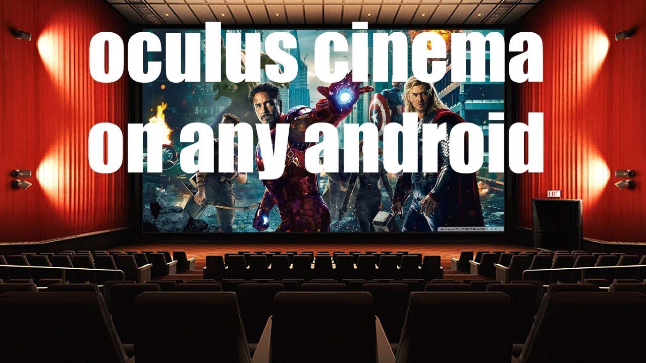 How to get gear vr oculus cinema on any android | Best vr theater app for android