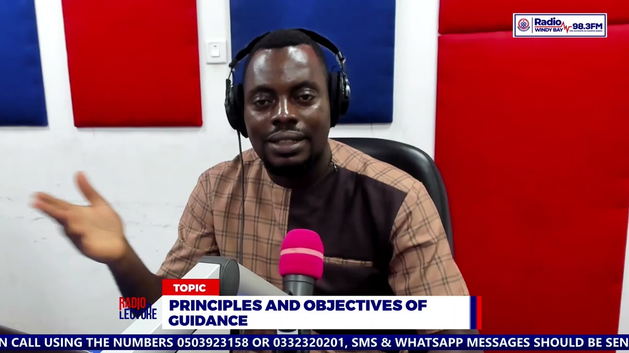 RADIO LECTURE SERIES 09 JULY 2025 COURSE CODE EDC 351: INTRODUCTION TO GUIDANCE & COUNSELING IN EDU.