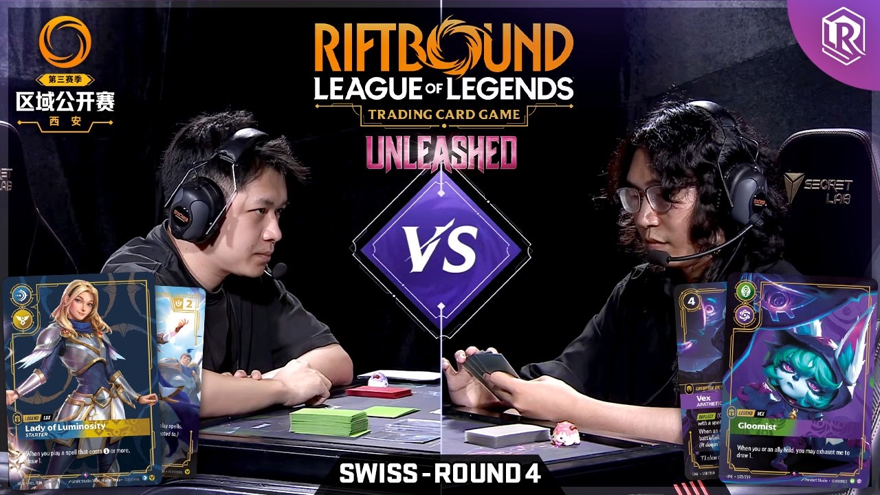 Lux vs Vex | Riftbound Unleashed Regional Xi'an - Round 4