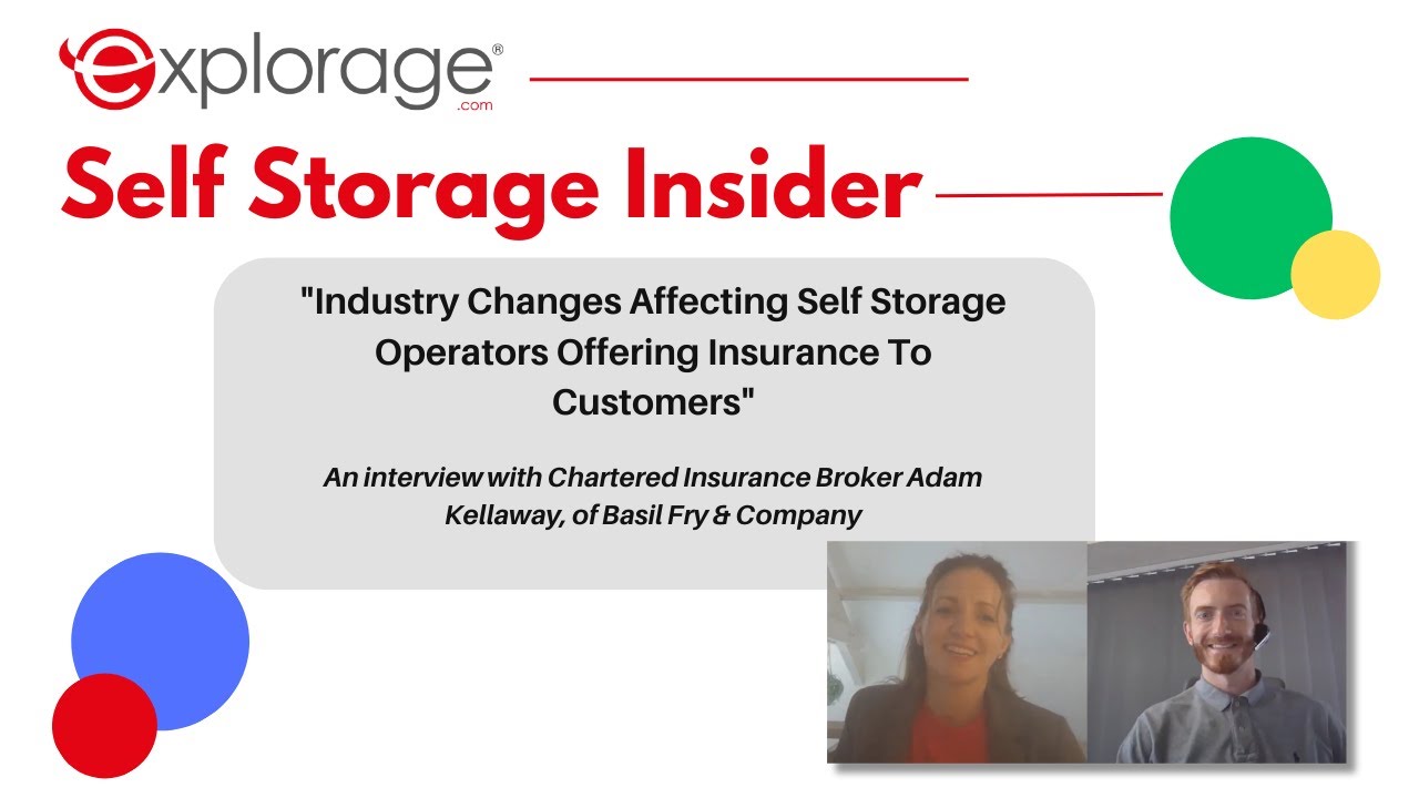 Changes to Self Storage Insurance 2023. Explorage.com Interview with Basil Fry & Company.