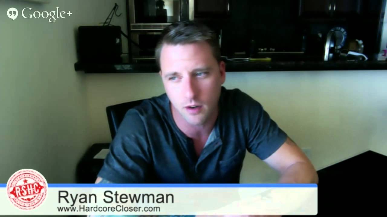 Success Series: Ryan Stewman: Hardcore Closer