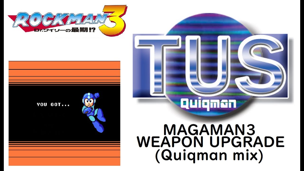 ロックマン３ 武器入手(Quiqman mix)/MEGAMAN3 WEAPON UPGRADE