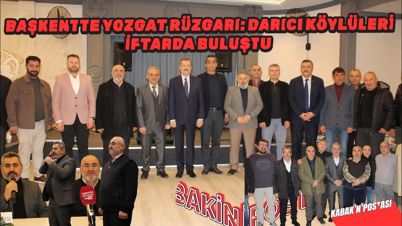 ANKARA'DA YOZGATLI BULUŞMASI! DARICI KÖYLÜLERİ TEK YÜREK