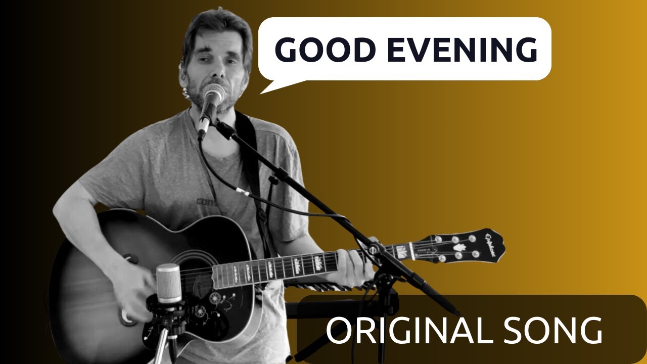 Good Evening (original song) | David Meister