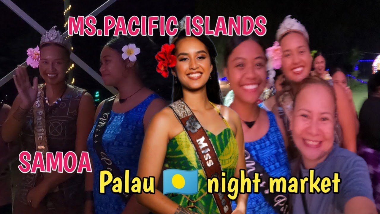 2025 FIRST NIGHT MARKET IN KOROR PALAU 🇵🇼#micronesia #samoa