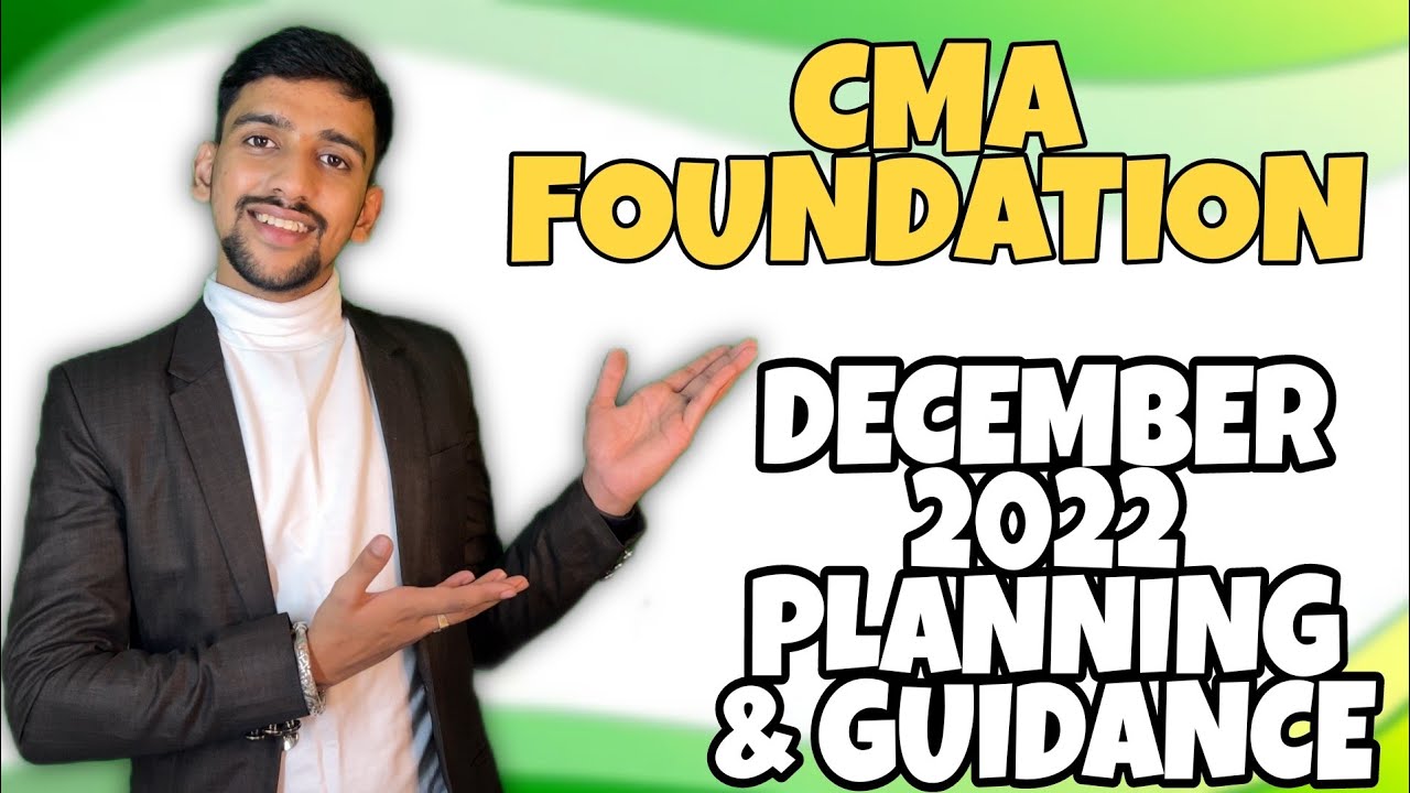CMA Foundation December 2022 FAQ's | Planning for CMA Foundation December Attempt