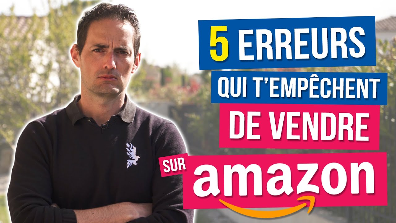 5 ERREURS FATALES en ECOMMERCE Amazon FBA, Wordpress, dropshipping...