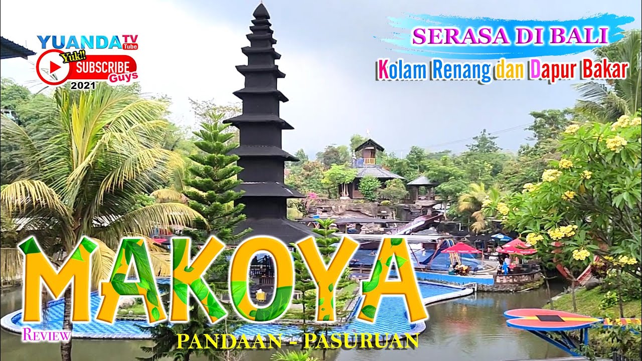 MAKOYA PANDAAN PASURUAN || WISATA KELUARGA SERASA di BALI - 2021