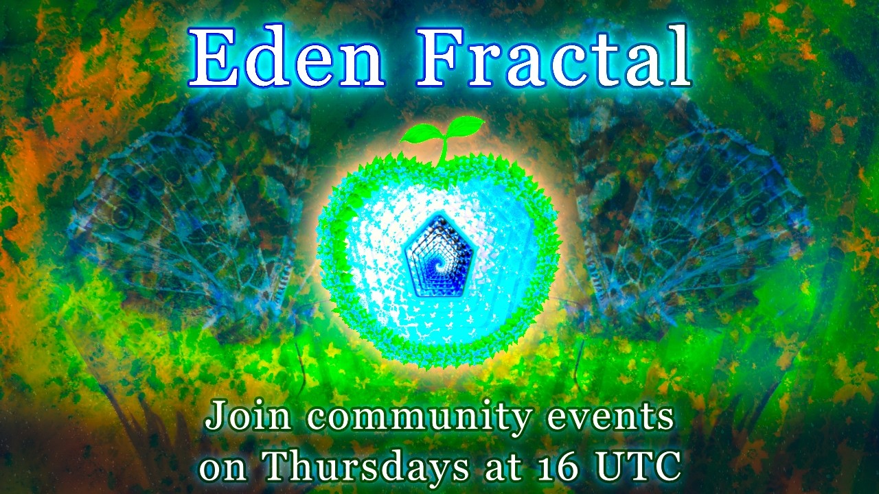 EF 141: Eden Fractal Metamorphosis