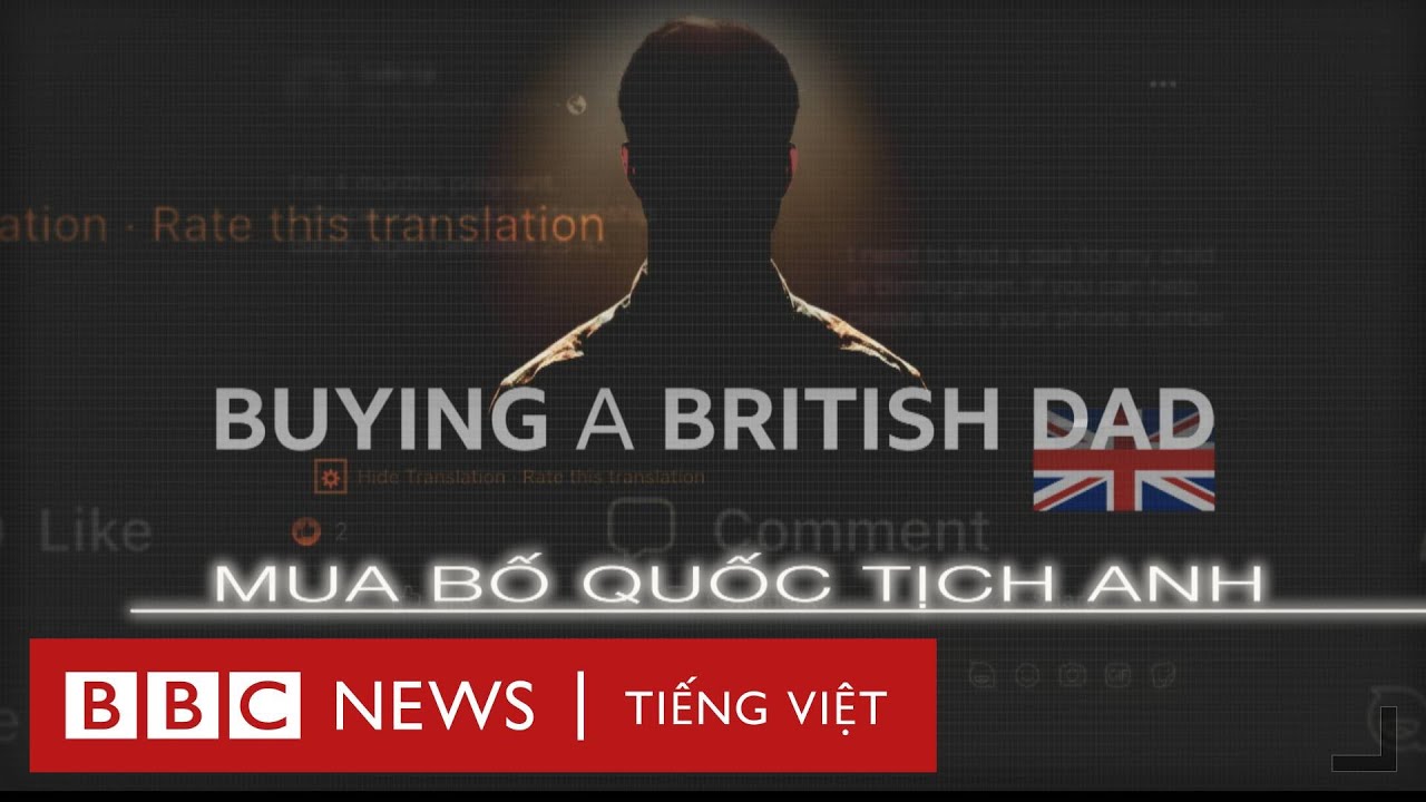 Điều tra của BBC Newsnight: Dịch vụ 'nhận bố cho con' với giá nhiều ngàn bảng ở Anh