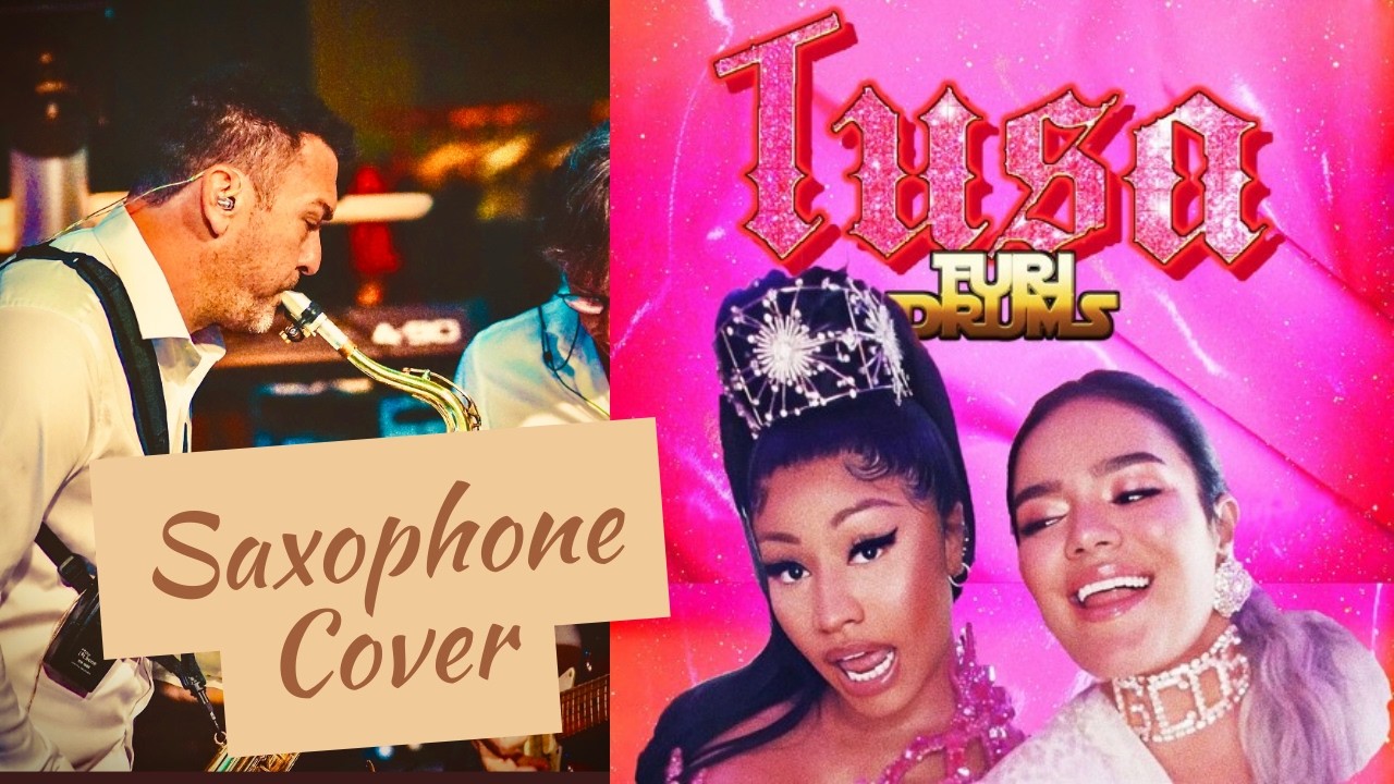 Tusa Nicki Minage & Karol G saxophone Cover