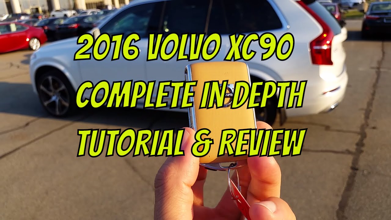 Полное подробное руководство и обзор Volvo XC90 2016/2017