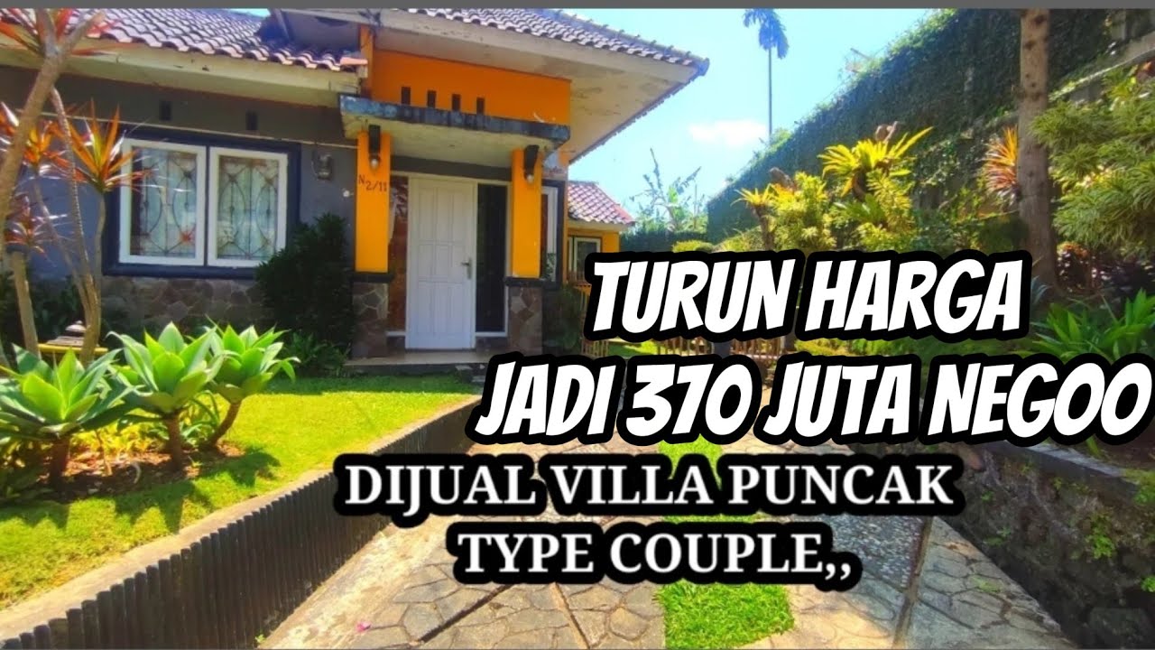 DI JUAL VILLA PUNCAK. TURUN HARGA JADI 370 JUTA NEGO