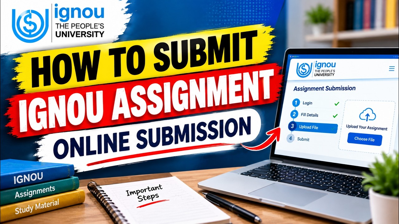 IGNOU Assignment Submission Online 2026 | How to Submit IGNOU Assignment Online Step by Step