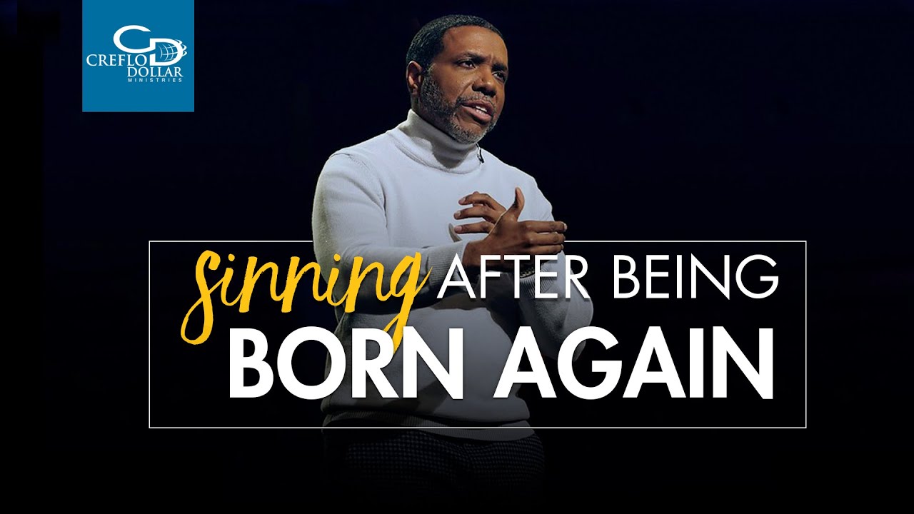 Sinning After Being Born Again