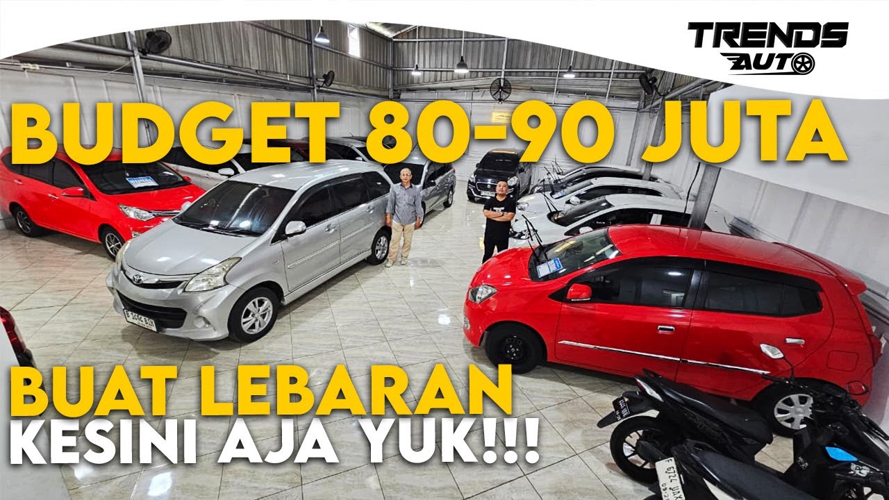 CARI MOBIL BUDGET 80-90 JUTAAN BUAT MUDIK LEBARAN NANTI? KREDIT ANGSURAN 2 JUTAAN COCOK DI KANTONG.