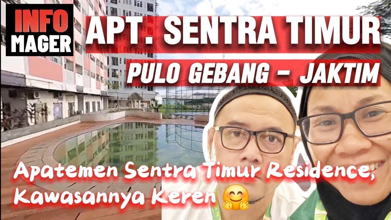 APT SENTRA TIMUR RESIDENCE | Kawasannya Hijau & Keren.