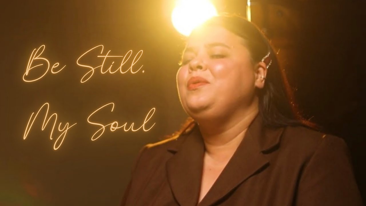 Be Still My Soul
