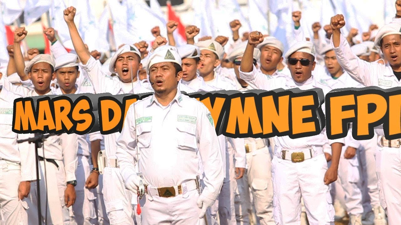 Merinding Dengarnya....Teks Mars dan Hymne FPI, Bahasa Indonesia, Bahasa Arab, Milad FPI 21