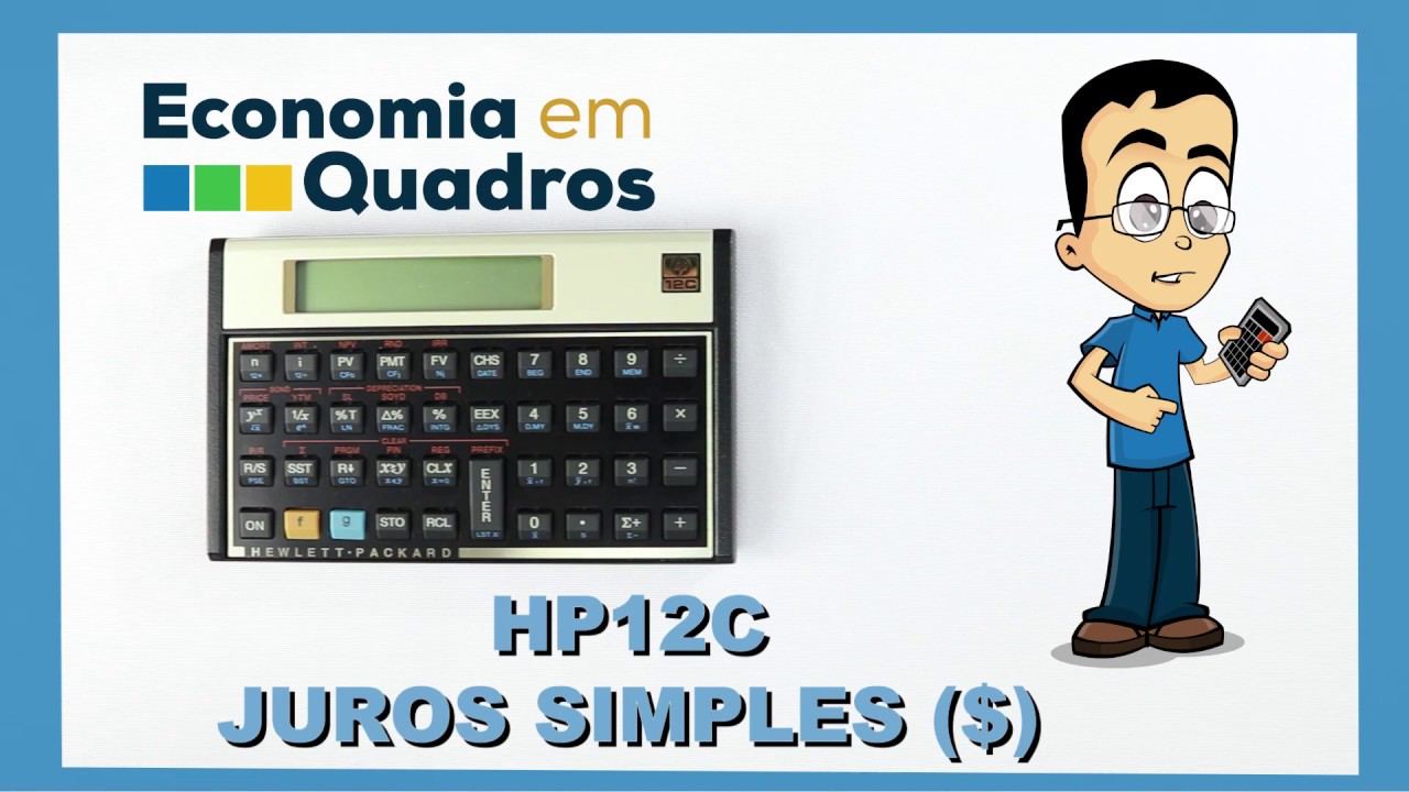 HP12C juros simples - Cálculo de Juros ($) - Vídeo 1 de 5