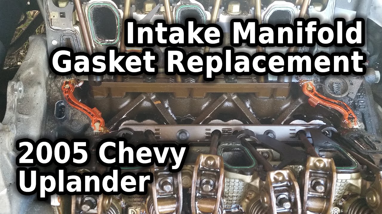 Fix It Right! :: Intake Manifold Gaskets - 2005 Chevy Uplander 3 5L :: Part ONE
