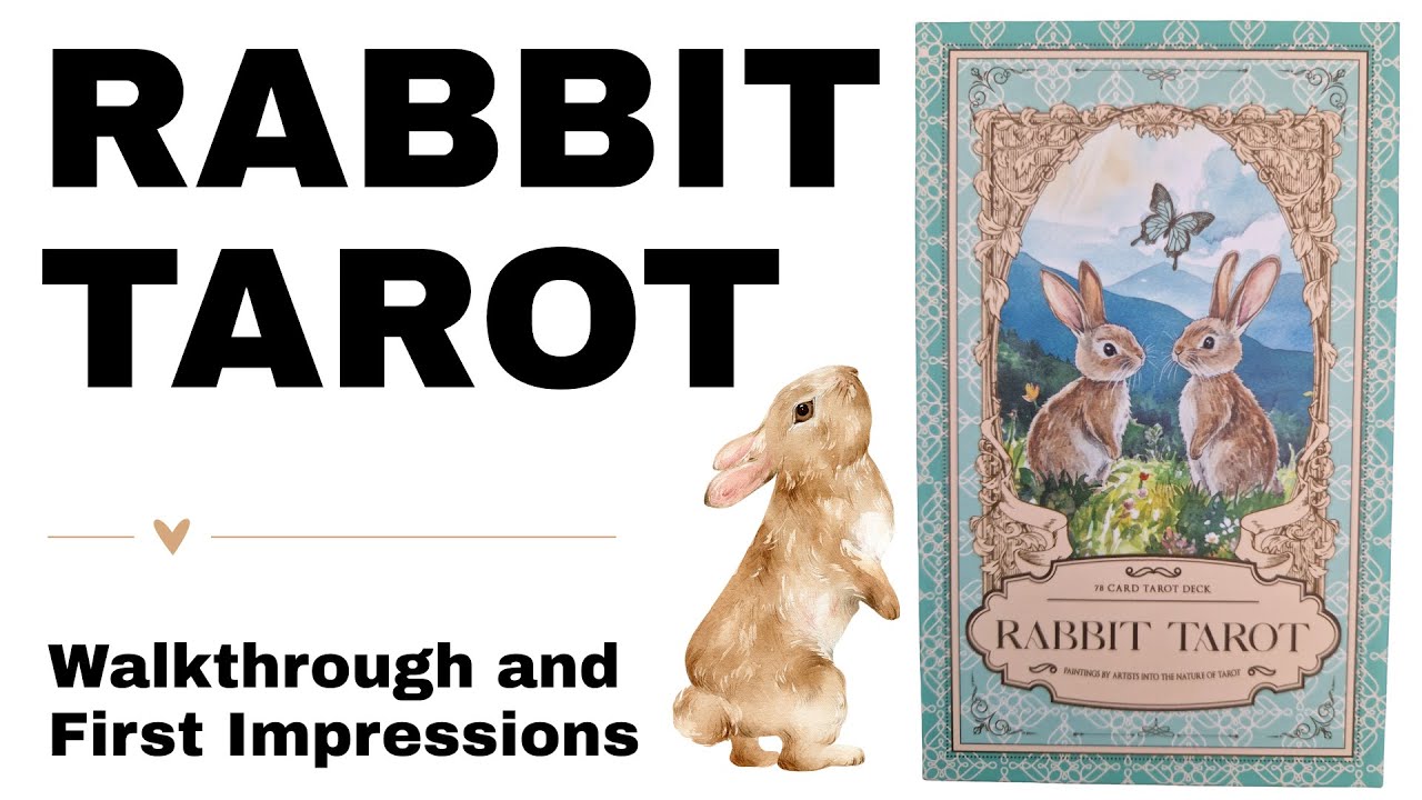 Rabbit Tarot Walkthrough and Review - Best viewed in 4K! #tarot #tarotdeck