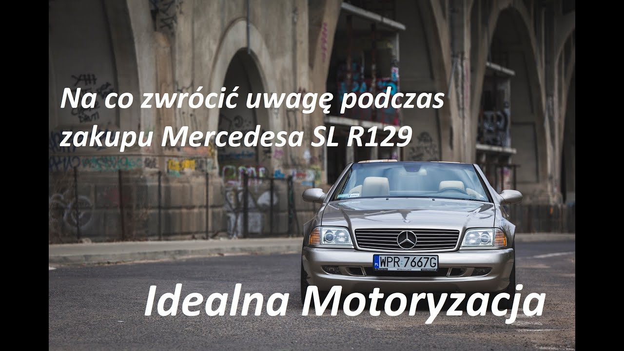 Idealna Motoryzacja #2 Na co zwr&oacute;cić uwagę podczas zakupu Mercedesa SL R129