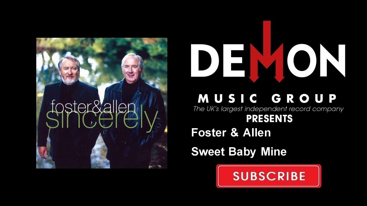 Foster & Allen - Sweet Baby Mine